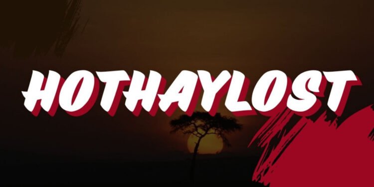hothaylost